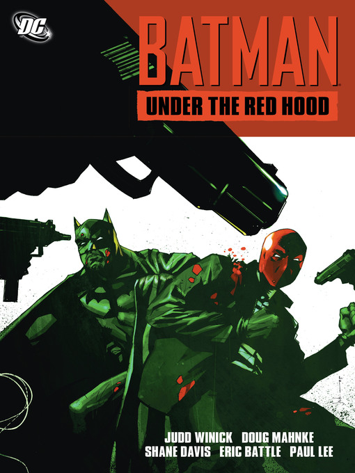 Title details for Batman: Under the Red Hood by Judd Winnick - Wait list